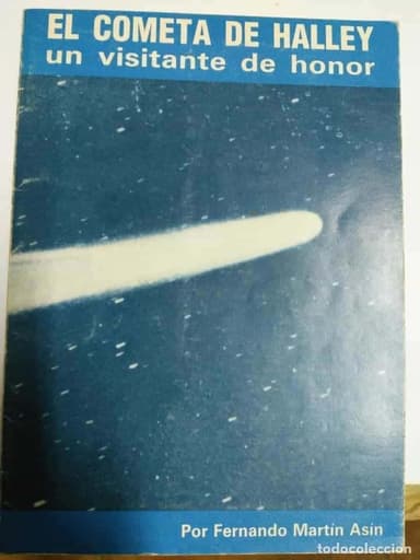 EL COMETA HALEY. UN VISITANTE DE HONOR.