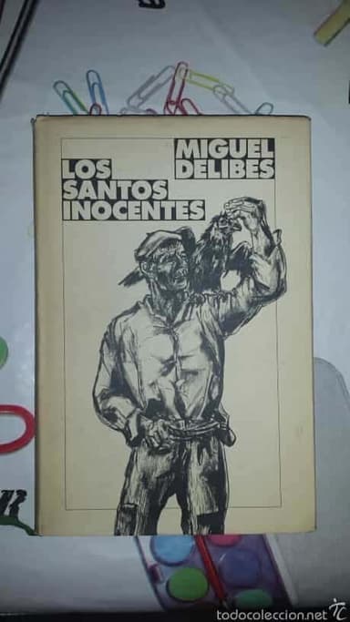 LOS SANTOS INOCENTES MIGUEL DELIBES