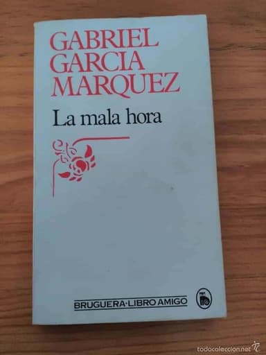 GABRIEL GARCIA MARQUEZ LA MALA HORA