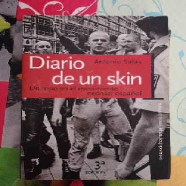 Diario de un skin : un topo en el movimiento neonazi español