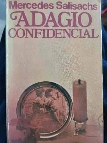 Adagio confidencial ...