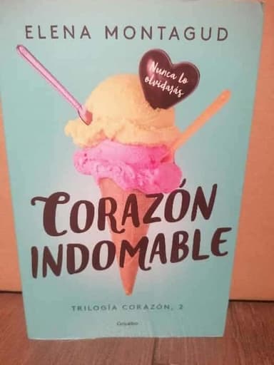 Corazón 2. Corazón indomable