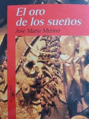 El oro de los sueños