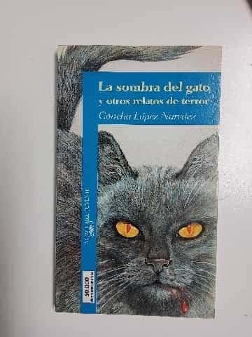 LA SOMBRA DEL GATO Y OTROS RELATOS DE TERROR