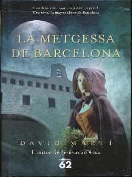 La metgessa de Barcelona