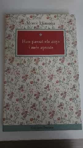 Han passat els anys, i més apunts
