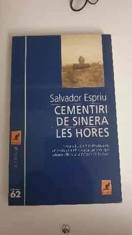 Cementiri de Sinera ; Les hores