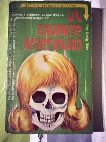 Obras maestras del misterio - Un cadáver Afortunado por Craig Rice