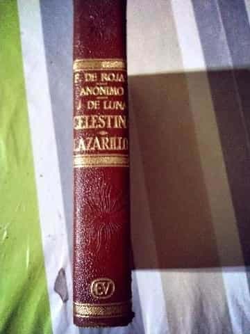 La Celestina y Lazarillos
