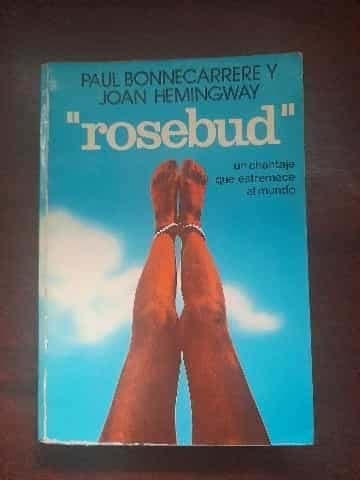 ROSEBUD