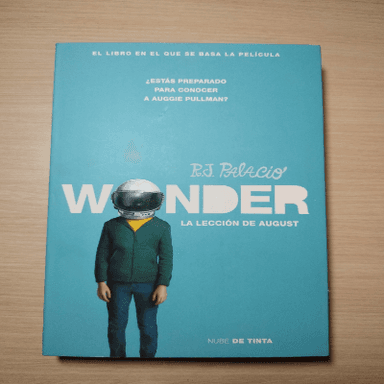 Wonder:La lección de August.