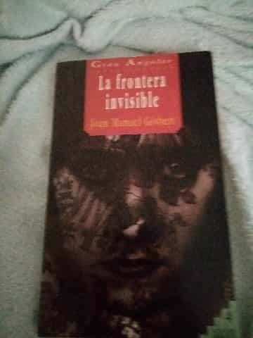 La frontera invisible