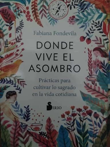 Donde vive el asombro