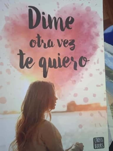 Dime otra vez te quiero
