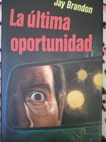 La última oportunidad