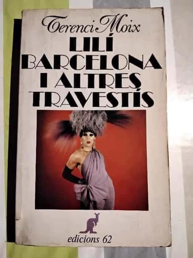 Lilí Barcelona i altres travestís