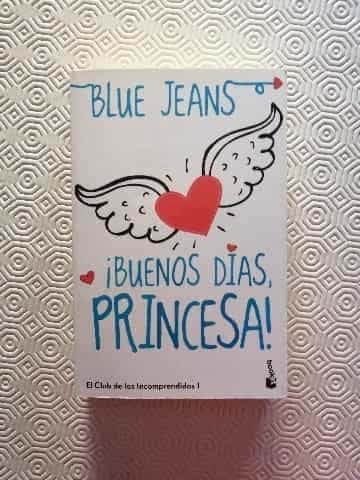 Buenos días Princesa