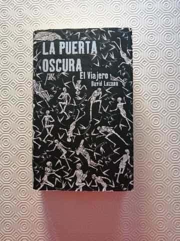 La puerta oscura. El viajero