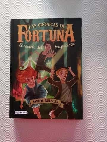 Las crónicas de Fortuna:El secreto del trapecista