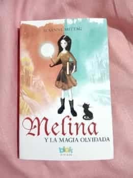 Melina y la Magia olvidada