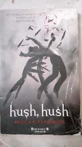 Hush, hush