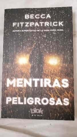 Mentiras peligrosas
