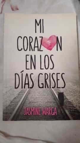 Mi corazón en los días grises