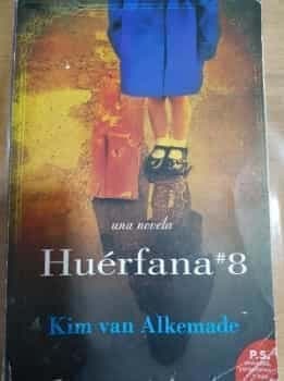Huerfanas #8