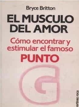 El Músculo del Amor. Cómo encontrar  el famoso punto G