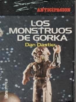 Los Mostruos de Gorka