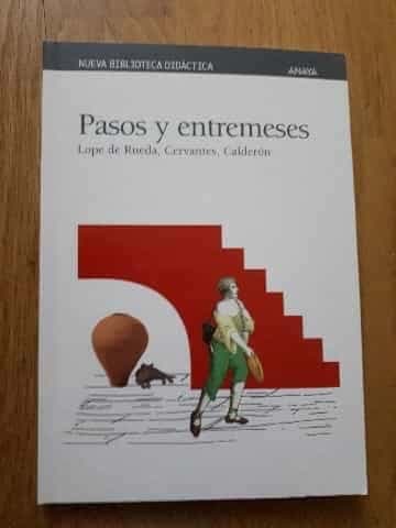 Pasos y entremeses (Nueva Biblioteca Didáctica)