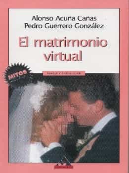 El Matrimonio Virtual