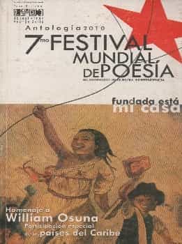 7mo. Festival de Poesía Mundial. Antología 2010 