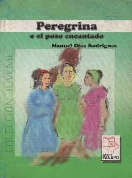 Peregrina o el pozo encantado