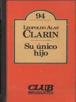 Su Único Hijo