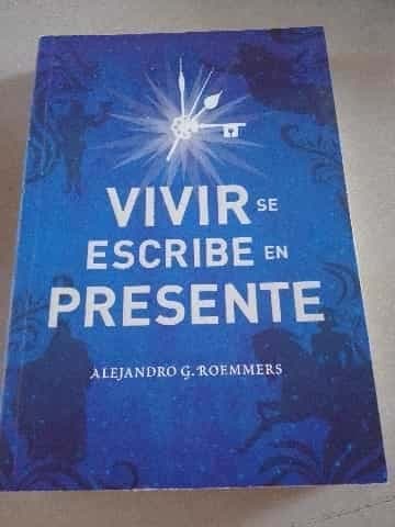 Vivir se escribe en presente
