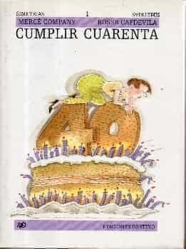 Cumplir cuarenta