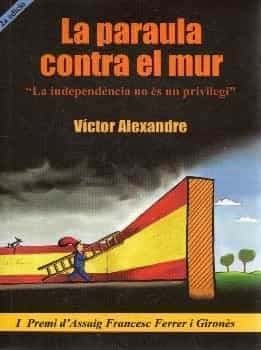 La paraula contra el mur