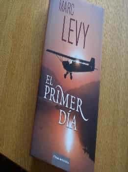 El primer día