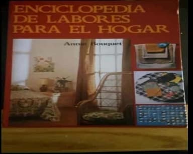 Enciclopedia de labores para el hogar
