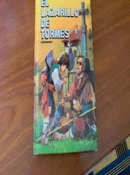 El Lazarillo de Tormes. Rinconete y Cortadillo