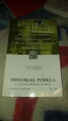 Hamlet ; Penas por amor perdidas ; Los dos hidalgos de Verona ; Romeo y Julieta