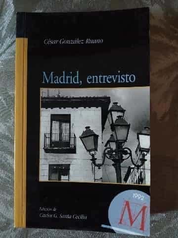 Madrid, entrevisto