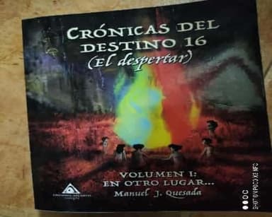 Crónicas del destino 16. El despertar