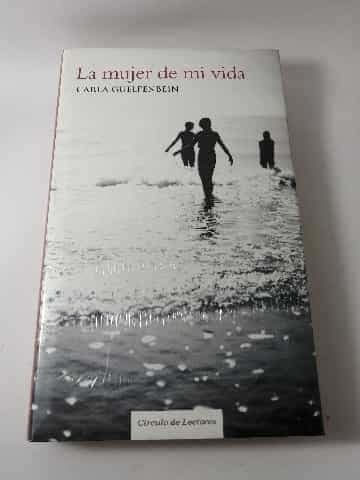 La Mujer de mi vida