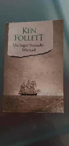 Un lugar llamado libertad