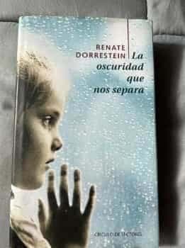 La Oscuridad que nos separa