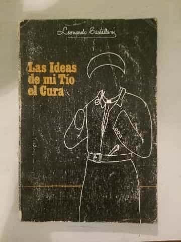 Las ideas de mi tío el cura