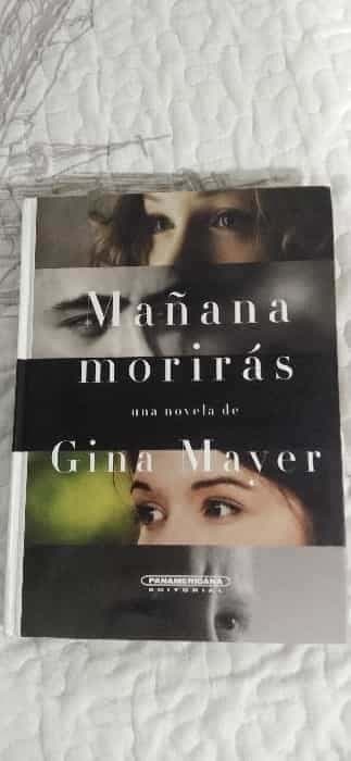 Mañana morirás