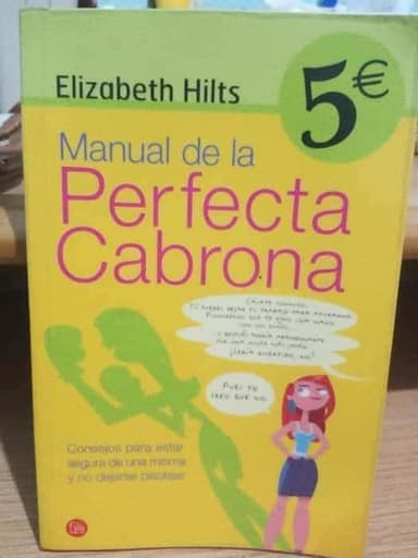 Manual de la perfecta cabrona